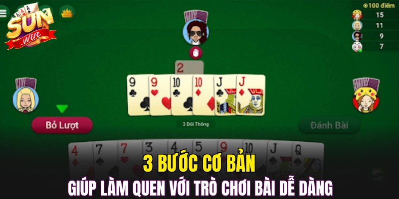 3 bước cơ bản giúp làm quen với trò chơi bài dễ dàng